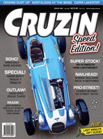 
              Cruzin Magazine #281 / Speed Edition
            