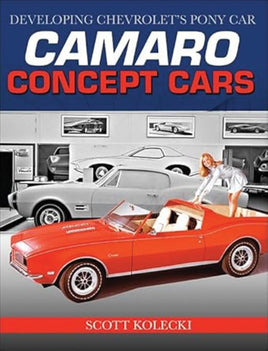 Camaro Concept Cars: Developing Chevrolet's Pony Car