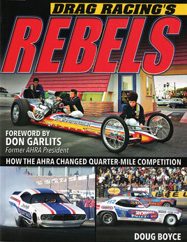 Drag Racing's Rebels: How the AHRA Changed Quarter-Mile Competition