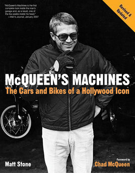 McQueen's Machines; The Cars and Bikes of a Hollywood Icon