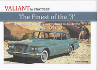 
              Valiant by Chrysler; The Finest of the 3
            