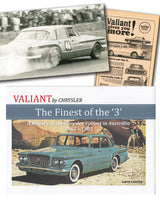 
              Valiant by Chrysler; The Finest of the 3
            