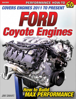 Ford Coyote Engines: How to Build Max Performance (GEN I & II)