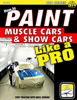How to Paint Muscle Cars and Show Cars Like a Pro